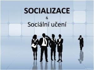 Socializace