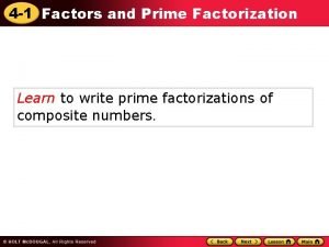 4 1 Factors and Prime Factorization Learn to