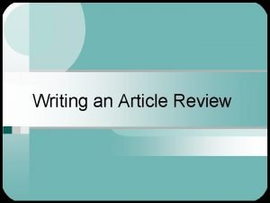 Writing an Article Review Remember book reviews Bibliographic