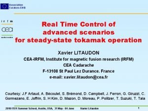 Association Euratomcea Real Time Control of advanced scenarios