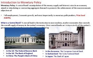 Contractionary monetary policy