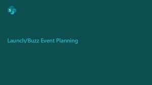 LaunchBuzz Event Planning LaunchBuzz event key planning steps