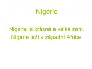 Nigrie