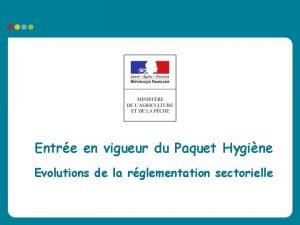 Entre en vigueur du Paquet Hygine Evolutions de