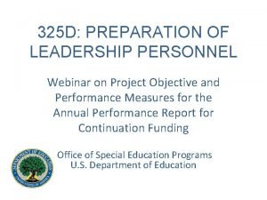 325 D PREPARATION OF LEADERSHIP PERSONNEL Webinar on