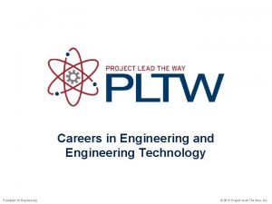 Careers in Engineering and Engineering Technology Principles Of