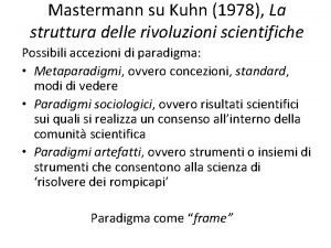 Mastermann su Kuhn 1978 La struttura delle rivoluzioni