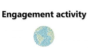 Engagement activity global politics