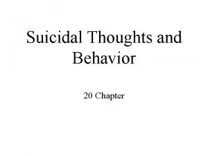 Suicidal Thoughts and Behavior 20 Chapter Youtube sites