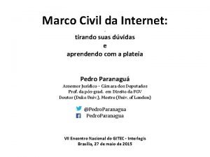 Marco Civil da Internet tirando suas dvidas e