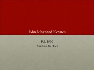 John Maynard Keynes Pol 1900 Christian Deblock Keynes