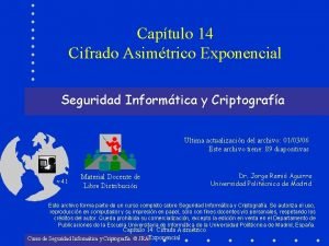 Captulo 14 Cifrado Asimtrico Exponencial Seguridad Informtica y