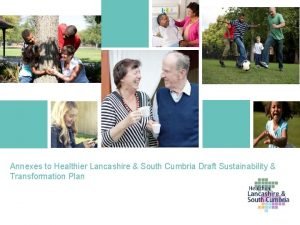 Healthier lancashire and south cumbria