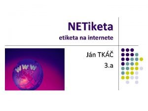 NETiketa etiketa na internete Jn TK 3 a