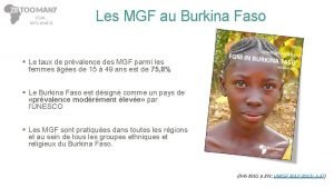 Les MGF au Burkina Faso Le taux de