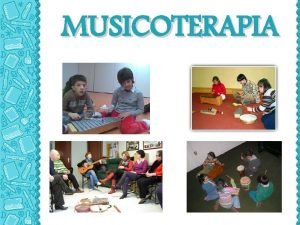 Principios de la musicoterapia