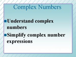Simplify complex numbers