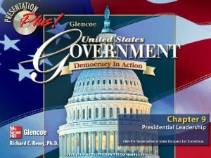 Chapter Focus Section 1 Presidential Powers Section 2