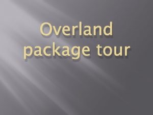 Overland adalah