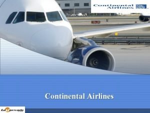 Continental Airlines Liderazgo y sus Cambios Frank Lorenzo