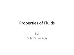 Properties of Fluids By Cole Terwilliger Thermal Expansion