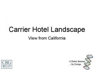 Carrier hotel definition