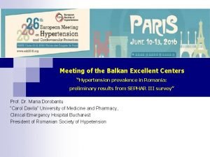 Meeting of the Balkan Excellent Centers Hypertension prevalence