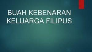 Latar belakang filipus