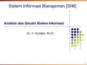 Desain sistem informasi manajemen