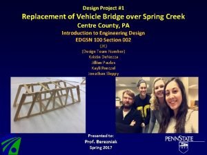Design Project 1 Replacement of Vehicle Bridge over