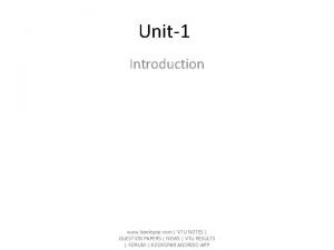 Unit1 Introduction www bookspar com VTU NOTES QUESTION