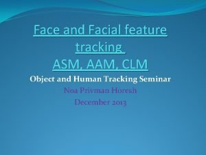 Asm tracking