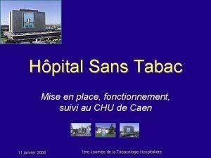 Hpital Sans Tabac Mise en place fonctionnement suivi