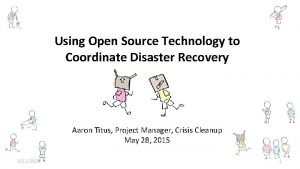Open source disaster recovery
