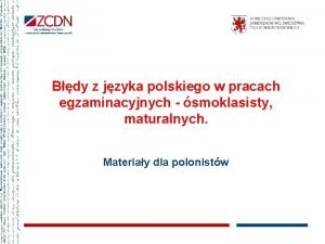 Bdy z jzyka polskiego w pracach egzaminacyjnych smoklasisty