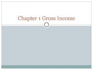 Chapter 1 gross income answers