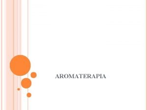 Aromaterapia czym jest