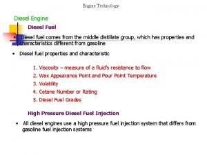 Engine Technology Diesel Engine Diesel Fuel Diesel fuel