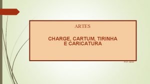 Diferença entre charge e tirinha