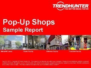 PopUp Shops Sample Report Makeshift Luxury Rustic PopUp