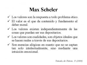 Max Scheler Los valores son la respuesta a