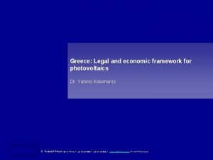 Greece Legal and economic framework for photovoltaics Dr