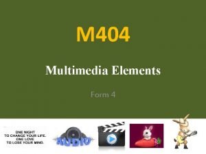 Five elements of multimedia