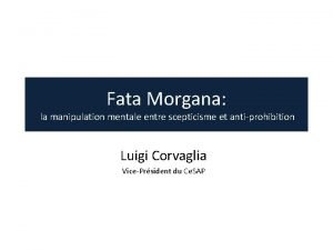 Fata Morgana la manipulation mentale entre scepticisme et