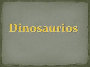 Dinosaurios vertebrados