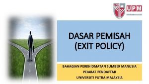 Exit policy
