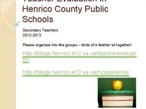 Teacher Evaluation in Henrico County Public Schools Secondary