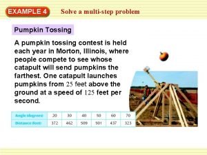 A pumpkin tossing contest is held