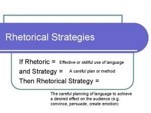 Rhetorical strategies