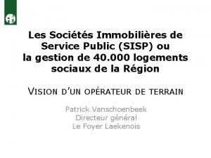 Les Socits Immobilires de Service Public SISP ou